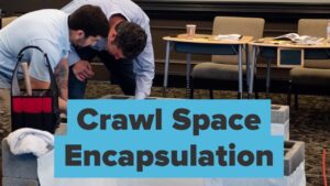 Crawl Space Encapsulation